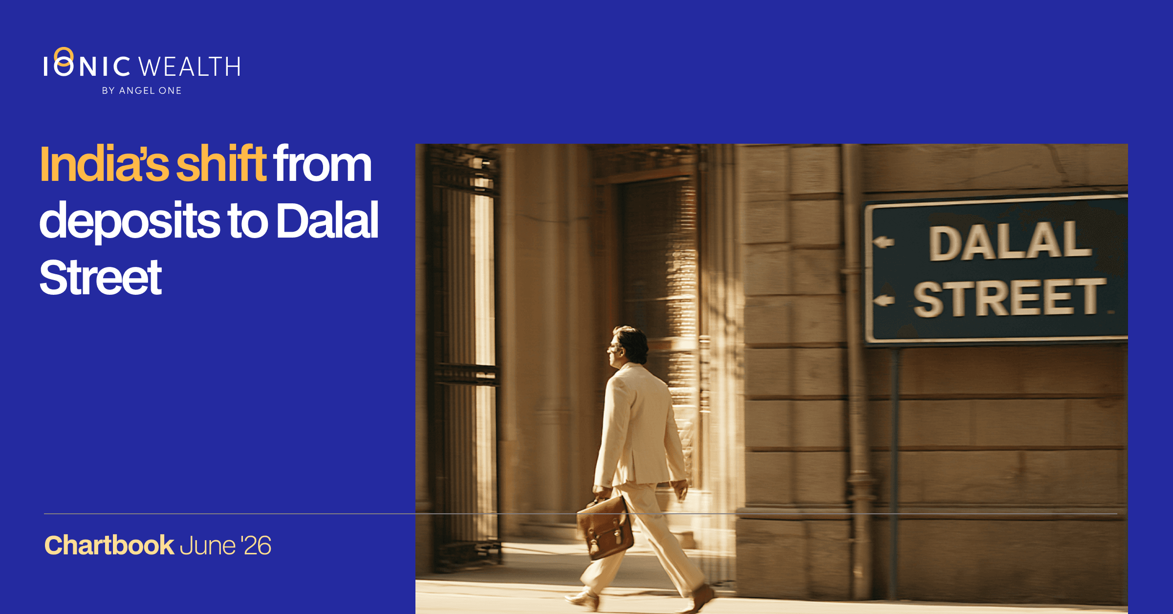 Chartbook | June 2026: From deposits to Dalal Street