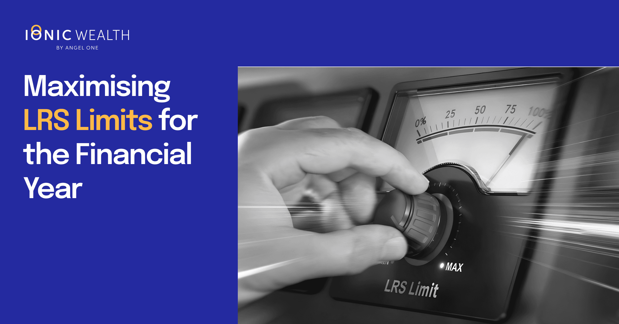 LRS Limit Expiring? Here's How to Invest Before March 31st