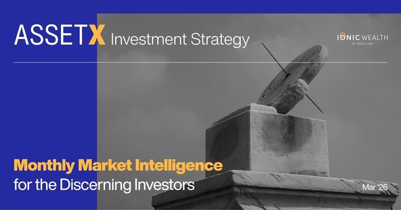 Asset X | March 2026: Multi-Asset Signals for a World of Heightened Uncertainty